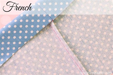 French Seams Best Way How To Sew A French Seam Treasurie