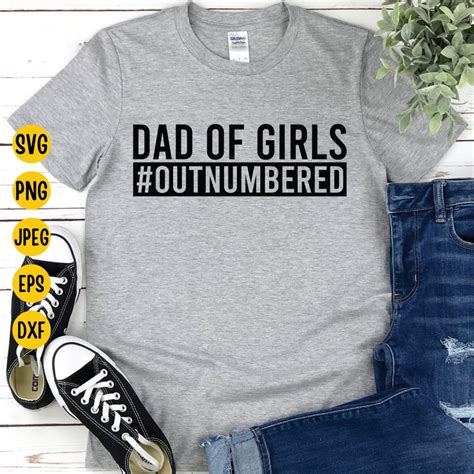 Dad Of Girls Outnumbered Svg Father S Day Svg Funny Etsy