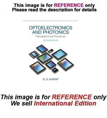 Optoelectronics and Photonics: Principles and Practices 2nd edition ...