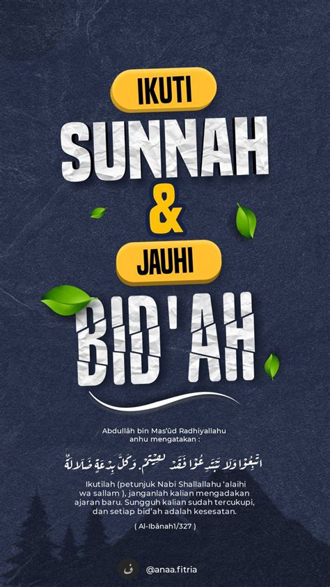 Poster Dakwah Ikutilah Sunnah Dan Jauhi Bid Ah Inspirasi Tipografi