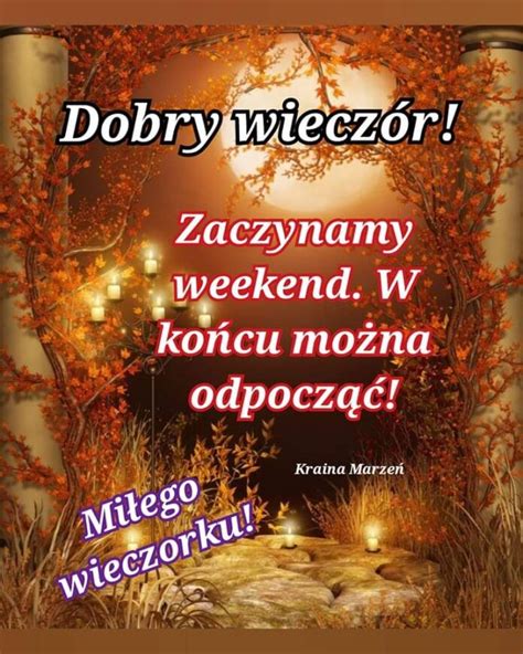 Mi Ego Pi Tkowego Wieczoru Twoje Karteczki