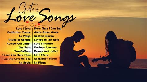 1 Hours Great Relaxing Guitar Romantic Of All Time Love Story The