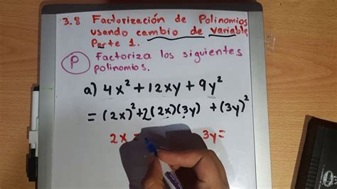 ESMATE 9 Lec 3 8 Factorización de polinomios usando cambio de variable