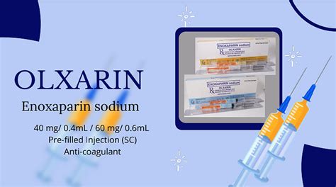 Olxarin Enoxaparin Sodium Vaxines Trading Inc