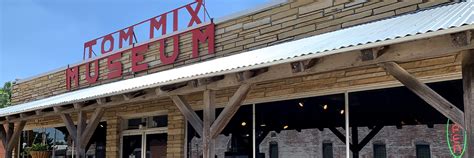 Tom Mix Museum Oklahoma Historical Society