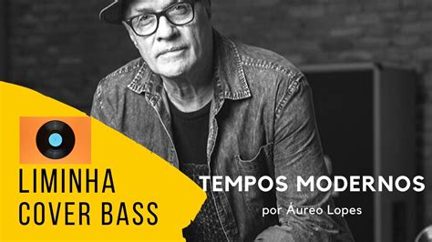 Tempos Modernos Lulu Santos Bass Cover Youtube