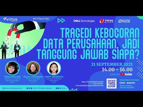 TEASER Live Talk Show Tragedi Kebocoran Data Perusahaan Jadi