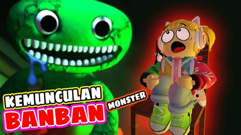 Gawat Monster Banban Sudah Sampai Di Roblox Ban Ban Story Roblox