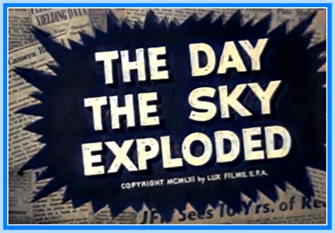 The Day The Sky Exploded Colorized Rare Dvd