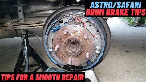 Astro Safari Drum Brake Tips YouTube