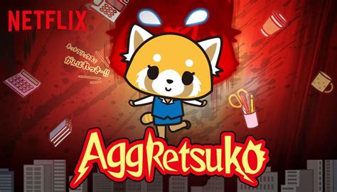 Aggretsuko Netflix Confirma Segunda Temporada Play Reactor