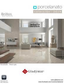 Catalogo Porcelanato Brillos Cer Mica Gladymar S A By Cer Mica