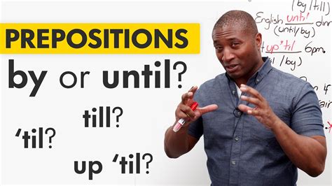 Learn English Prepositions By Until Till Til Youtube