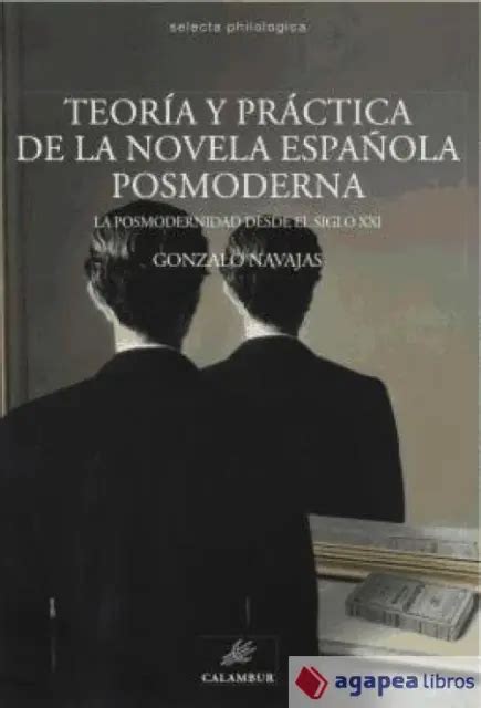 TeorÍa Y PrÁctica De La Novela Posmoderna Nuevo EnvÍo Urgente Agapea