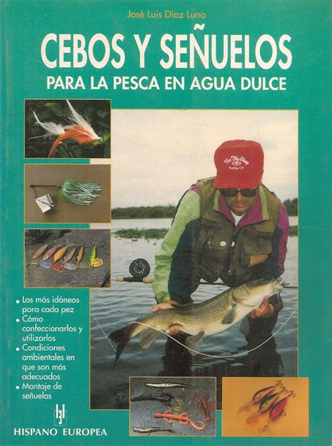 Cebos y señuelos para la pesca en agua dulce Ediciones Técnicas