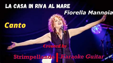 Fiorella Mannoia La Casa In Riva Al Mare Con Canto Fair Use