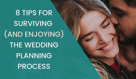 8 Tips For Surviving And Enjoying The Wedding Planning Process