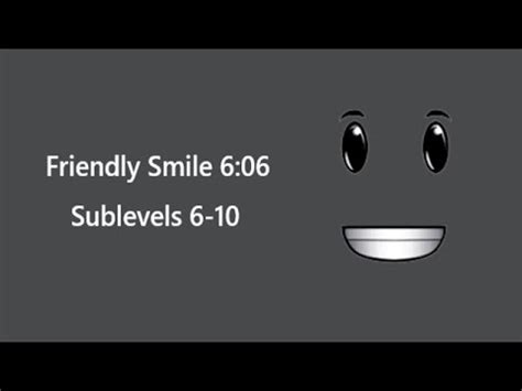 Friendly Smile 6 06 Sublevels 6 10 YouTube