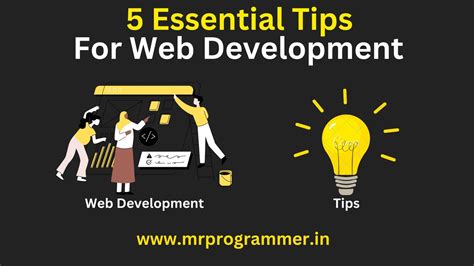 5 Essential Tips For Web Development Essential Tips For Web