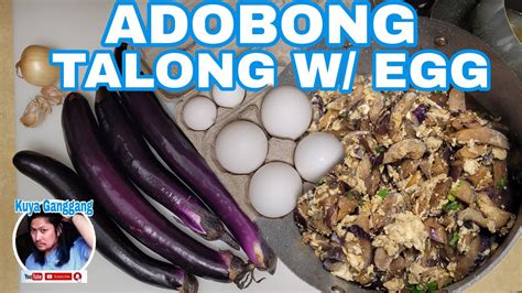 ADOBONG TALONG NA MAY ITLOG KAY SARAP PALA NG LUTO NA ITO SA TALONG