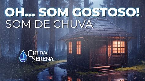 Som De Chuva Barulho De Chuva Sons De Chuva Para Dormir