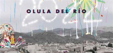 Feria Y Fiestas De Olula Del R O Weeky