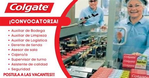 Convocatoria COLGATE Ofrece Empleos Con Y Sin Experiencia POSTULA