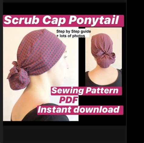 Sewing Pattern Scrub Cap Ponytail Pdf Scrub Caps For Women Etsy Touca