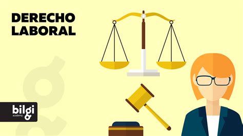Derecho Laboral Bilgi
