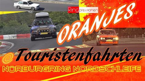 ORANJES Nürburgring Nordschleife Touristenfahrten Green Hell pure