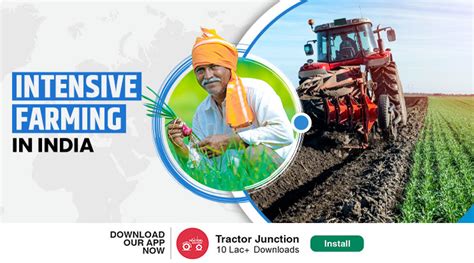 Intensive Farming in India - Methods, Area and Characteristics