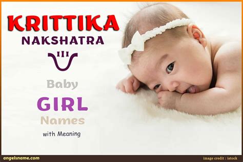 Krittika Nakshatra Baby Girl Names With Meaning | Angelsname.com