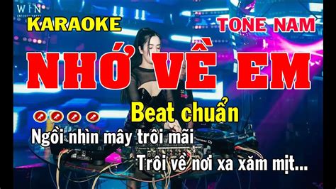 Nhớ Về Em Karaoke Tone Nam Remix Nhạc Hoa Lời Việt YouTube