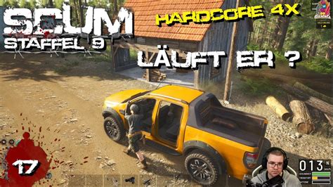 SCUM 17 Wird Der Ranger Fahren Hardcore V0 95 Staffel 9 Deutsch