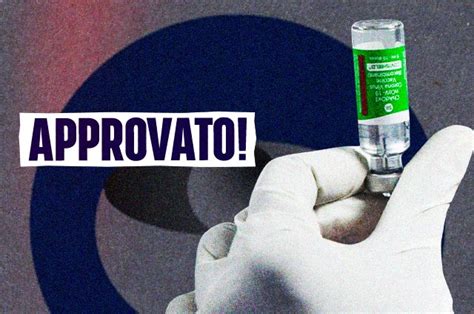 L Ema Ha Approvato Il Vaccino Anti Covid Di AstraZeneca Oxford Per L