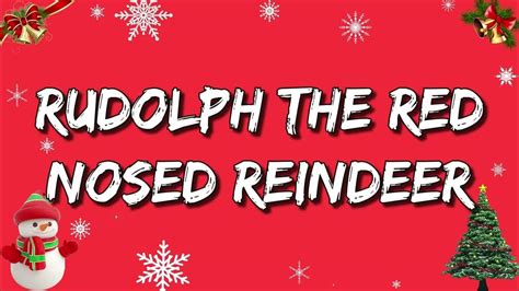 🌲 Rudolph The Red Nosed Reindeer Lyrics Youtube