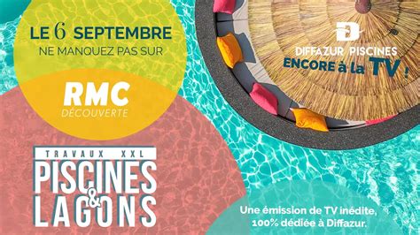 COMMUNIQUÉ Diffazur le 6 septembre dans Travaux XXL Piscines et