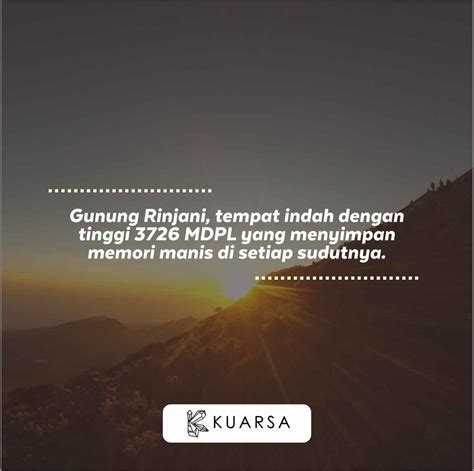 Quotes Aesthetic Tentang Gunung Rinjani Mdpl Archives Kuarsa