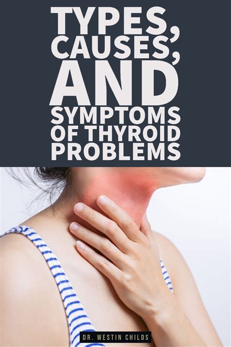 Types Causes And Symptoms Of Thyroid Problems Treatment Tips Artofit