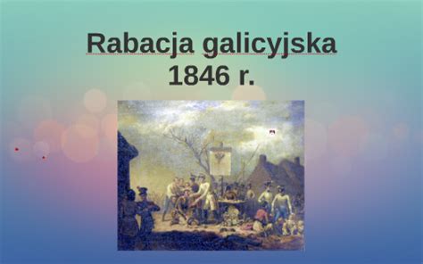 Rabacja Galicyjska By Victoria Kachniarz On Prezi Next