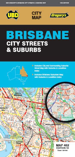 Brisbane City Streets Suburbs Map 462 By UBD Gregory S 10th Edition