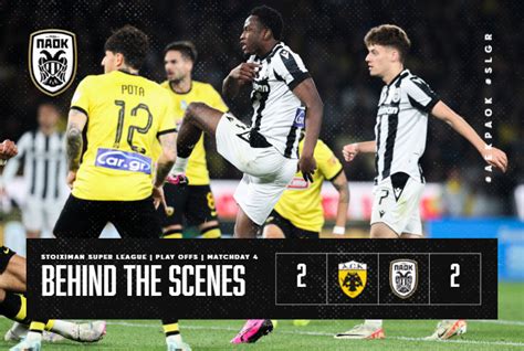 Aek Vs Paok Behind The Scenes Paokfc