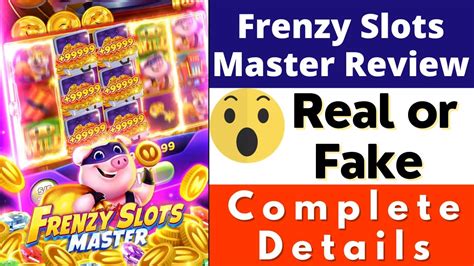 Frenzy Slots Master Real Or Fake Frenzy Slots Master Withdrawal Proof