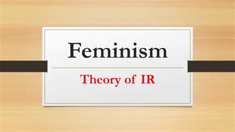 Feminism Theory Of Ir Youtube