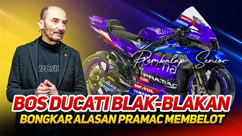 Kejutan Barubos Ducati Bongkar Alasan Pramac Racing Membelot Ke