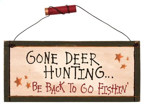 Hunting And Fishing Quotes Quotesgram