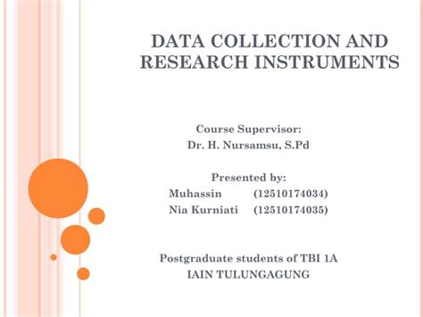 Data Collection And Research Instruments Ppt