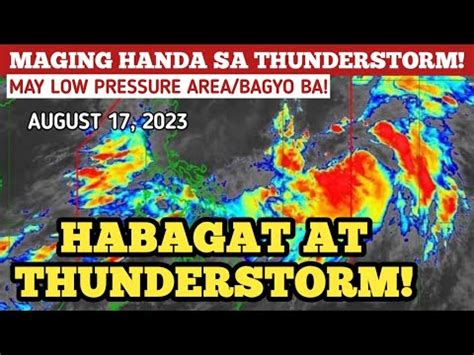 Maging Handa Sa Thunderstorm Lpa Bagyo Update August Weather