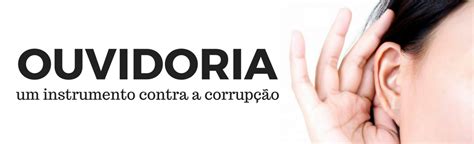 O Que Significa Ouvidor - Quem é o Ouvidor?