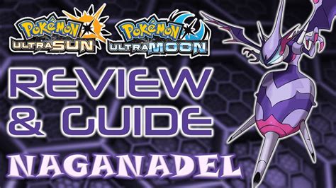 How To Use Naganadel Ub Adhesive Pokemon Ultra Sun And Ultra Moon